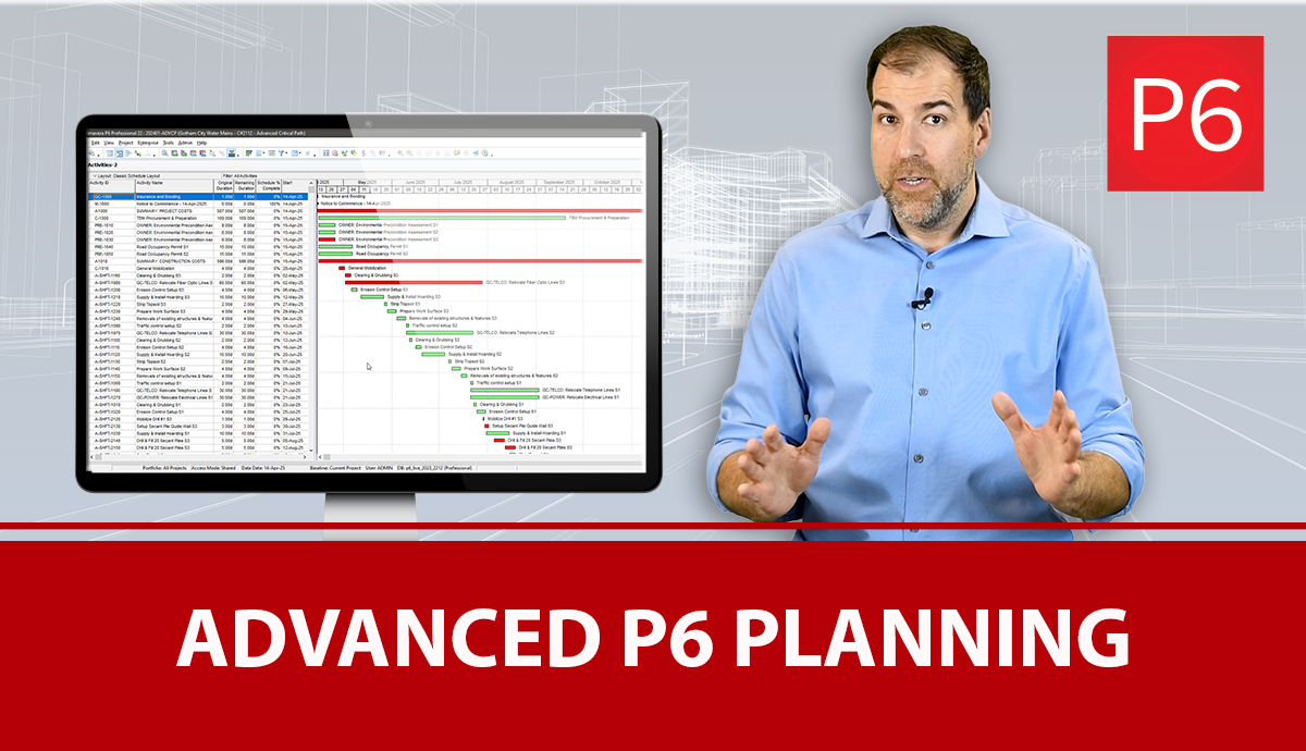 P6102: Advanced P6 Planning Construction Projects